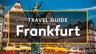 Frankfurt Vacation Travel Guide  Expedia [upl. by Nelly342]