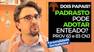 Parentalidade Socioafetiva  Provimento 63 e 83 CNJ na prática [upl. by Leizahaj]