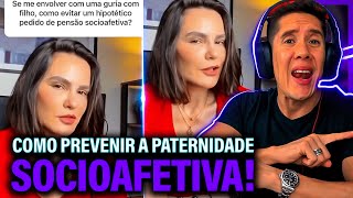 Como Se Prevenir Da Paternidade Socioafetiva E Pensão Socioafetiva [upl. by Wey]